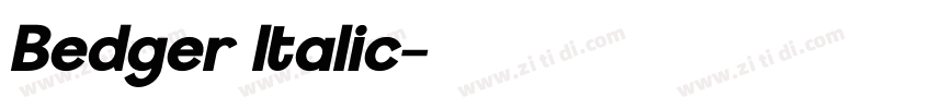Bedger Italic字体转换 Bedger Italic字体转换